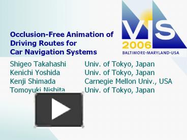 PPT – Occlusion-Free Animation of Driving Routes for Car Navigation