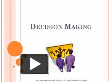 PPT – Decision Making PowerPoint Presentation | Free To Download - Id ...