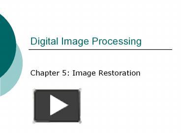 PPT – Digital Image Processing PowerPoint Presentation | Free To ...