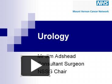 PPT – Urology PowerPoint Presentation | Free To View - Id: 561c98-YzMzO