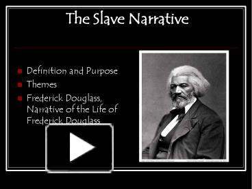 PPT – The Slave Narrative PowerPoint Presentation | Free To Download ...