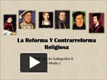 Ppt La Reforma Y Contrarreforma Religiosa Powerpoint Presentation