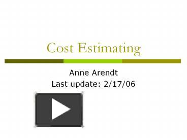 PPT – Cost Estimating PowerPoint Presentation | Free To View - Id ...