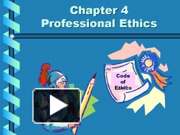 PPT – Chapter 4 Professional Ethics PowerPoint Presentation | Free To ...