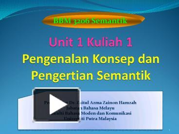 PPT – Unit 1 Kuliah 1 Pengenalan Konsep Dan Pengertian Semantik ...