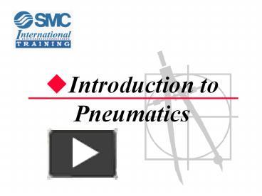 PPT – Introduction To Pneumatics PowerPoint Presentation | Free To ...