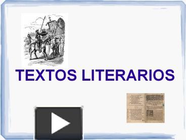 PPT – TEXTOS LITERARIOS PowerPoint Presentation | Free To Download - Id ...