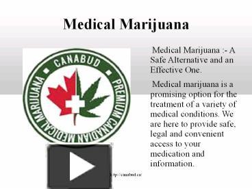 PPT – Medical Marijuana PowerPoint Presentation | Free To Download - Id ...