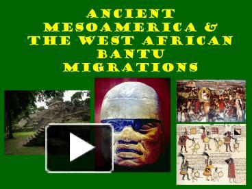 PPT – Ancient Mesoamerica PowerPoint Presentation | Free To View - Id ...