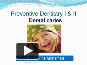 PPT – Preventive Dentistry I PowerPoint Presentation | Free To View ...