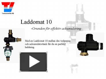 PPT – Laddomat 10 PowerPoint Presentation | Free To View - Id: 5aae31-NTJlN