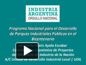 PPT – Programa Nacional Para El Desarrollo De Parques Industriales P ...