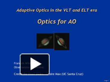 PPT – Adaptive Optics In The VLT And ELT Era Optics For AO PowerPoint ...