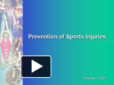 PPT – Prevention Of Sports Injuries PowerPoint Presentation | Free To ...