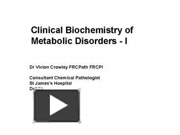 PPT – Clinical Biochemistry Of PowerPoint Presentation | Free To View ...