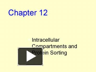 PPT Intracellular Compartments And Protein Sorting PowerPoint