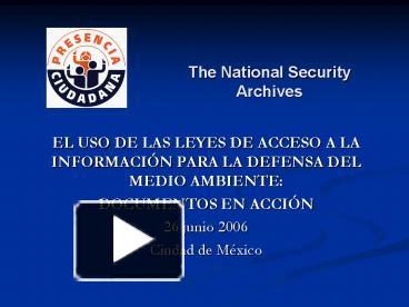 PPT EL USO DE LAS LEYES DE ACCESO A LA INFORMACI PowerPoint