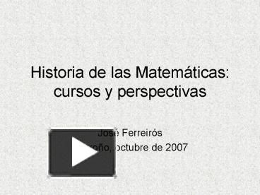 PPT – Historia De Las Matem PowerPoint Presentation | Free To Download ...