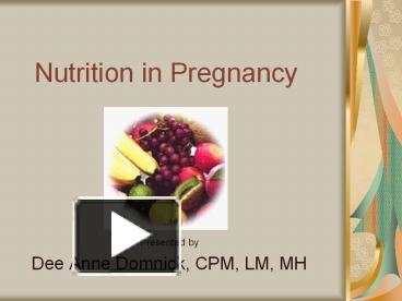 Maternal and Fetal Nutrition - ppt download