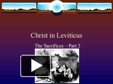 Ppt Christ In Leviticus Powerpoint Presentation Free To Download Id E Zje N