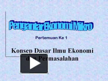 PPT – Konsep Dasar Ilmu Ekonomi Dan Permasalahan PowerPoint ...