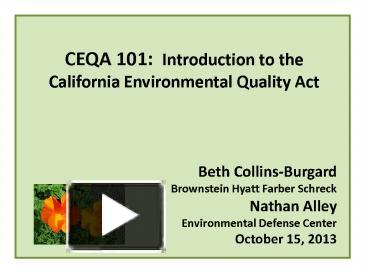 PPT – CEQA 101: Introduction To The California Environmental Quality ...