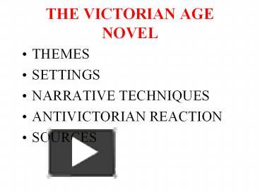 PPT – THE VICTORIAN AGE NOVEL PowerPoint Presentation | Free To ...