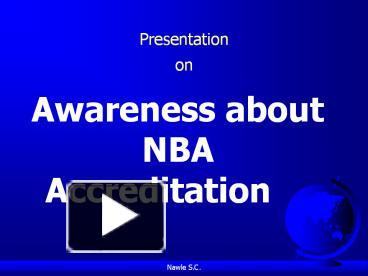 PPT – Awareness Of NBA Accreditation PowerPoint Presentation | Free To ...