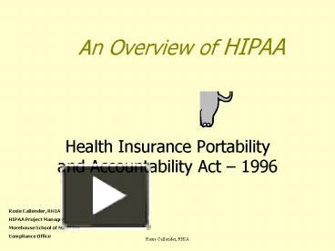 PPT – An Overview Of HIPAA PowerPoint Presentation | Free To View - Id ...