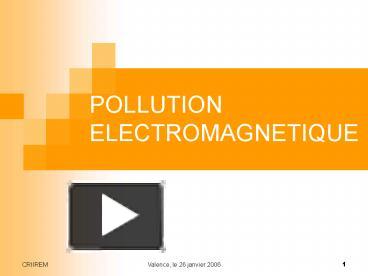 Ppt Pollution Electromagnetique Powerpoint Presentation Free To