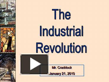 PPT - THE INDUSTRIAL REVOLUTION Capitalism v. Socialism PowerPoint