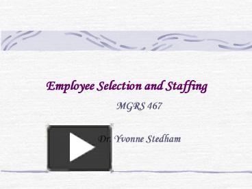 PPT – Employee Selection And Staffing PowerPoint Presentation | Free To ...