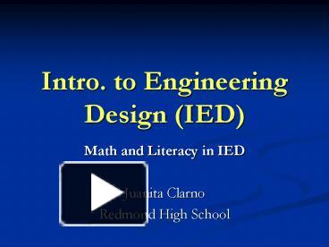 PPT – Intro. To Engineering Design (IED) PowerPoint Presentation | Free ...