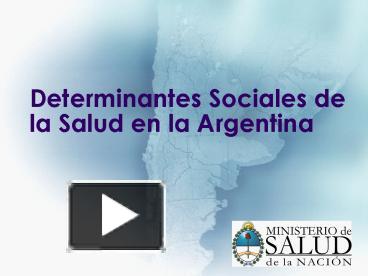 PPT – Determinantes Sociales De La Salud En La Argentina PowerPoint ...