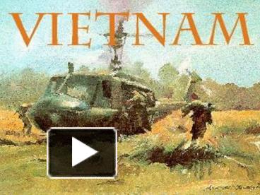 PPT – Vietnam War PowerPoint Presentation | Free To Download - Id ...