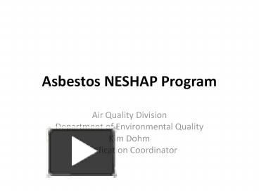 PPT – Asbestos NESHAP Program PowerPoint Presentation | Free To ...