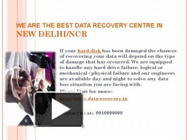 PPT – The Best Data Recovery Centre In New Delhi NCR PowerPoint ...