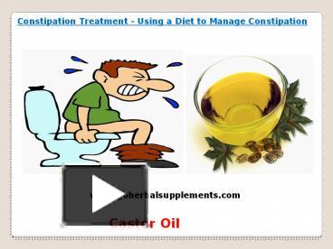 PPT – Constipation Treatment - Using A Diet To Manage Constipation ...