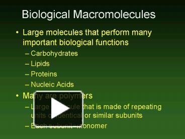 PPT – Biological Macromolecules PowerPoint Presentation | Free To View ...