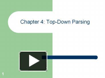 PPT – Chapter 4: Top-Down Parsing PowerPoint Presentation | Free To ...