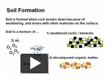 PPT – Soil Formation PowerPoint Presentation | Free To Download - Id ...