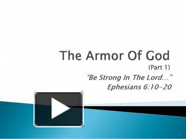 Ppt – The Armor Of God (part 1) Powerpoint Presentation 