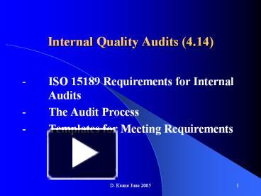 PPT – Internal Quality Audits (4.14) PowerPoint Presentation | Free To ...