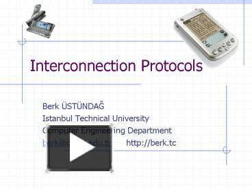 PPT – Interconnection Protocols PowerPoint Presentation | Free To ...