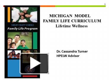 PPT – MICHIGAN MODEL FAMILY LIFE CURRICULUM PowerPoint Presentation ...