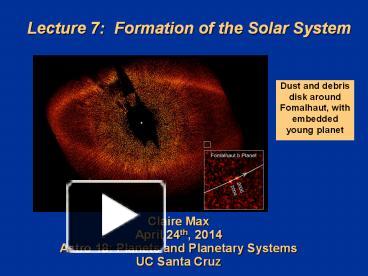 PPT – Lecture 7: Formation Of The Solar System PowerPoint Presentation ...