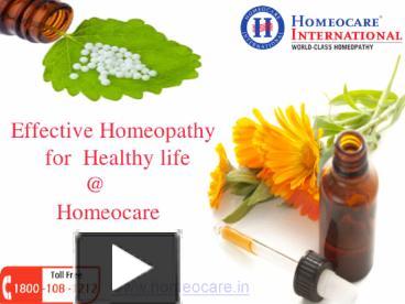 PPT – Homeopathy Treatment For Healthy Life @ Homeocare PowerPoint ...