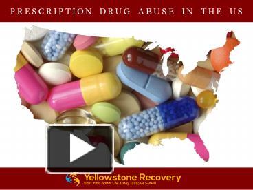 PPT – Prescription Drug Abuse In The US PowerPoint Presentation | Free ...