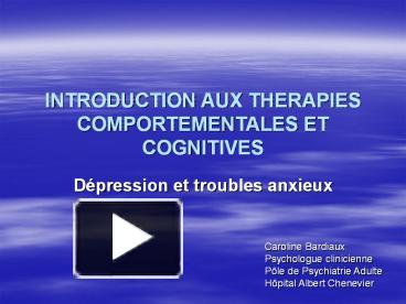 PPT – INTRODUCTION AUX THERAPIES COMPORTEMENTALES ET COGNITIVES ...