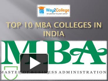 PPT – Top 10 MBA Colleges In India PowerPoint Presentation | Free To ...